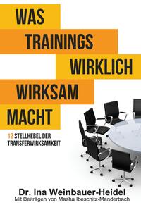 Vorderes Coverbild Was Trainings wirklich wirksam macht