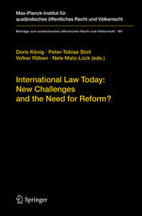 Vorderes Coverbild International Law Today: New Challenges and the Need for Reform?