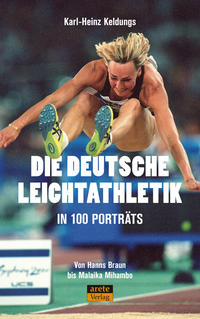 Vorderes Coverbild Die deutsche Leichtathletik in 100 Porträts