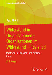 Vorderes Coverbild Widerstand in Organisationen • Organisationen im Widerstand - Revisited