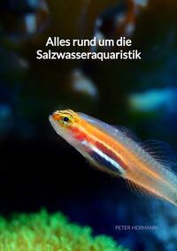 Vorderes Coverbild Alles rund um die Salzwasseraquaristik