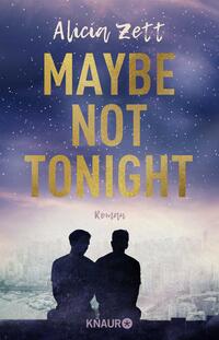 Vorderes Coverbild Maybe Not Tonight