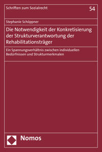 Vorderes Coverbild Die Notwendigkeit der Konkretisierung der Strukturverantwortung der Rehabilitationsträger
