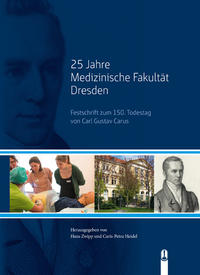 Vorderes Coverbild 25 Jahre Medizinische Fakultät Dresden