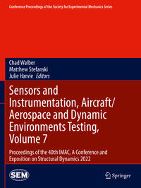 Vorderes Coverbild Sensors and Instrumentation, Aircraft/Aerospace and Dynamic Environments Testing, Volume 7