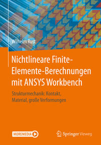 Vorderes Coverbild Nichtlineare Finite-Elemente-Berechnungen mit ANSYS Workbench