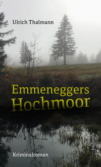 Vorderes Coverbild Emmeneggers Hochmoor