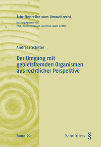 Vorderes Coverbild Der Umgang mit gebietsfremden Organismen aus rechtlicher Perspektive