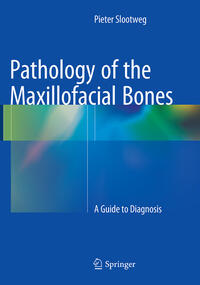 Vorderes Coverbild Pathology of the Maxillofacial Bones