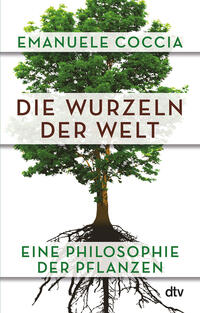 Vorderes Coverbild Die Wurzeln der Welt