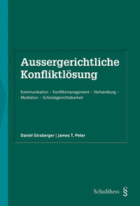 Vorderes Coverbild Aussergerichtliche Konfliktlösung (PrintPlu§)