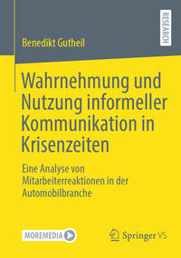 Vorderes Coverbild Wahrnehmung und Nutzung informeller Kommunikation in Krisenzeiten