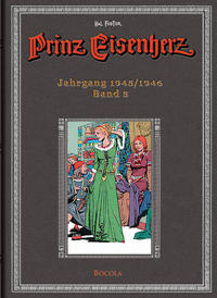 Vorderes Coverbild Prinz Eisenherz. Hal Foster Gesamtausgabe / Jahrgang 1945/1946