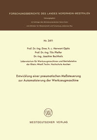 Vorderes Coverbild Entwicklung einer pneumatischen Meßsteuerung zur Automatisierung der Werkzeugmaschine