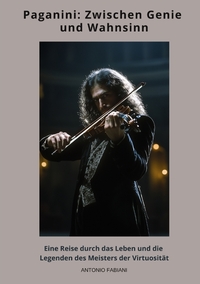 Vorderes Coverbild Paganini: Zwischen Genie und Wahnsinn