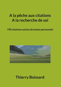Vorderes Coverbild A la pêche aux citations, A la recherche de soi