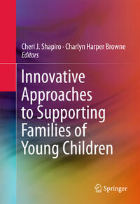 Vorderes Coverbild Innovative Approaches to Supporting Families of Young Children