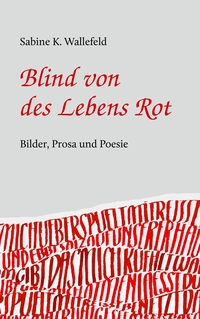 Vorderes Coverbild Blind von des Lebens Rot