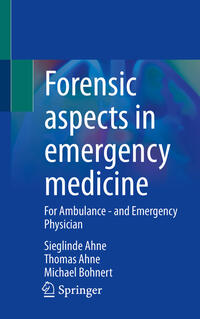 Vorderes Coverbild Forensic aspects in emergency medicine