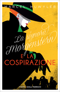 Vorderes Coverbild La signora Morgenstern e la cospirazione