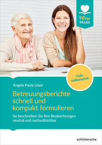 Vorderes Coverbild Betreuungsberichte schnell und kompakt formulieren
