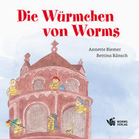 Vorderes Coverbild Die Würmchen von Worms
