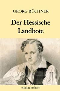 Vorderes Coverbild Der Hessische Landbote
