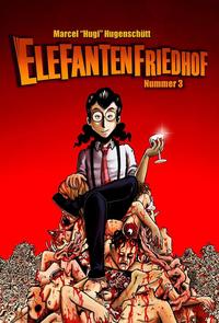 Vorderes Coverbild Elefantenfriedhof Band 3