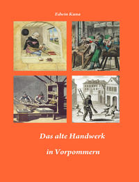 Vorderes Coverbild Das alte Handwerk in Vorpommern
