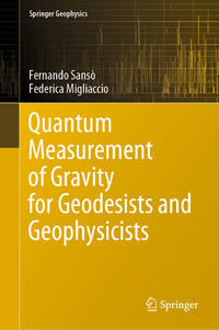 Vorderes Coverbild Quantum Measurement of Gravity for Geodesists and Geophysicists