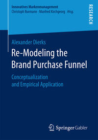 Vorderes Coverbild Re-Modeling the Brand Purchase Funnel
