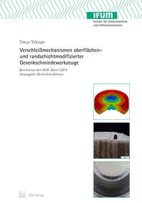 Vorderes Coverbild Verschleißmechanismen oberflächen- und randschichtmodifizierter Gesenkschmiedewerkzeuge
