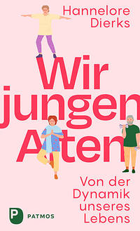 Vorderes Coverbild Wir jungen Alten