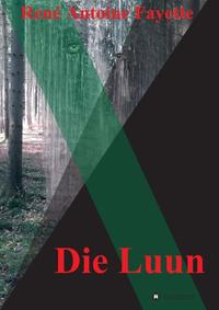 Vorderes Coverbild Die Luun