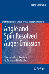 Vorderes Coverbild Angle and Spin Resolved Auger Emission