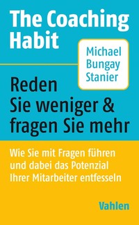 Vorderes Coverbild The Coaching Habit