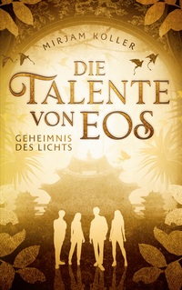 Vorderes Coverbild Die Talente von Eos