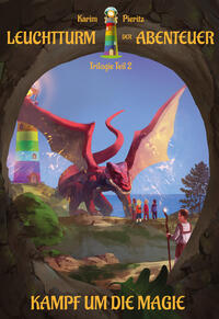 Vorderes Coverbild Leuchtturm der Abenteuer 2 Kampf um die Magie - Spannende und lustige Fantasy-Kinderbücher ab 10 Jahren für Jungen und Mädchen