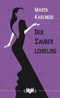 Vorderes Coverbild Der Zauberlehrling