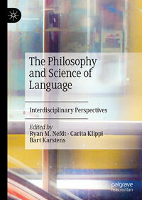 Vorderes Coverbild The Philosophy and Science of Language