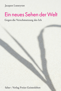 Vorderes Coverbild Ein neues Sehen der Welt