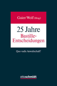 Vorderes Coverbild 25 Jahre Bastille-Entscheidungen