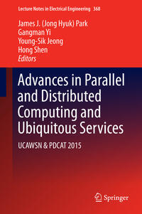 Vorderes Coverbild Advances in Parallel and Distributed Computing and Ubiquitous Services