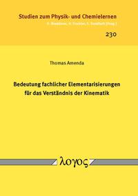 Vorderes Coverbild Bedeutung fachlicher Elementarisierungen für das Verständnis der Kinematik