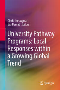 Vorderes Coverbild University Pathway Programs: Local Responses within a Growing Global Trend