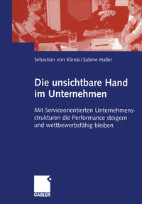 Vorderes Coverbild Die unsichtbare Hand im Unternehmen