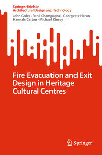 Vorderes Coverbild Fire Evacuation and Exit Design in Heritage Cultural Centres