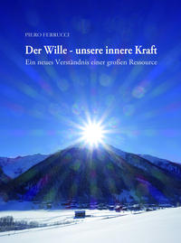 Vorderes Coverbild Der Wille – unsere innere Kraft