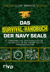 Vorderes Coverbild Das Survival-Handbuch der Navy SEALs