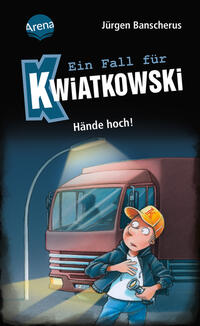 Vorderes Coverbild Ein Fall für Kwiatkowski (32). Hände hoch!